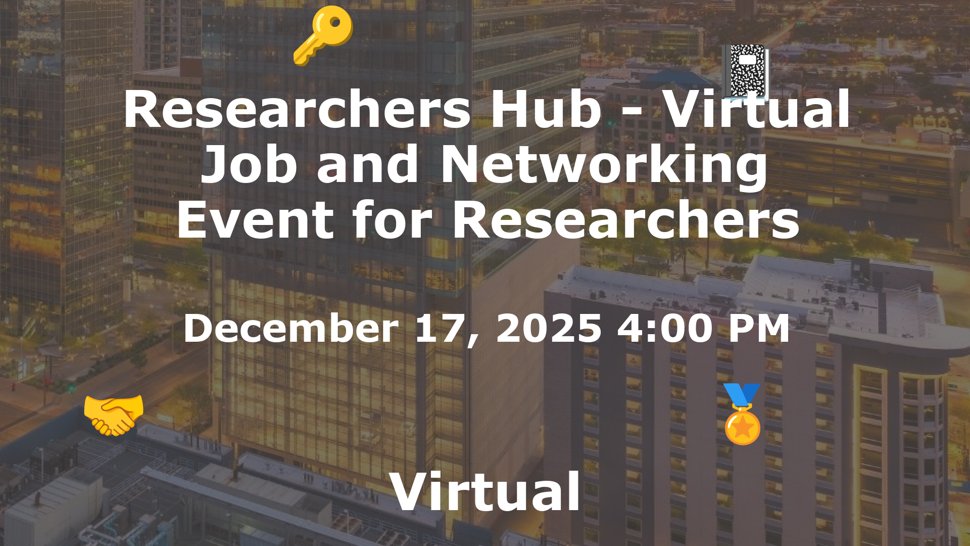 Researchers Hub - Virtual Job and Networking Event for Researchers event image